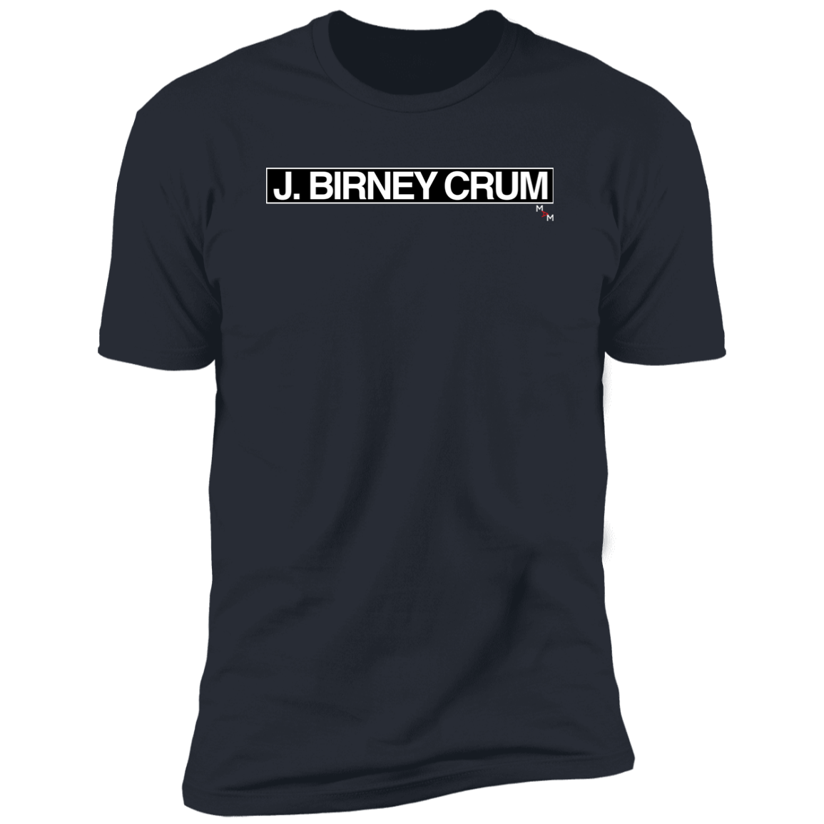 J. Birney Crum Tee