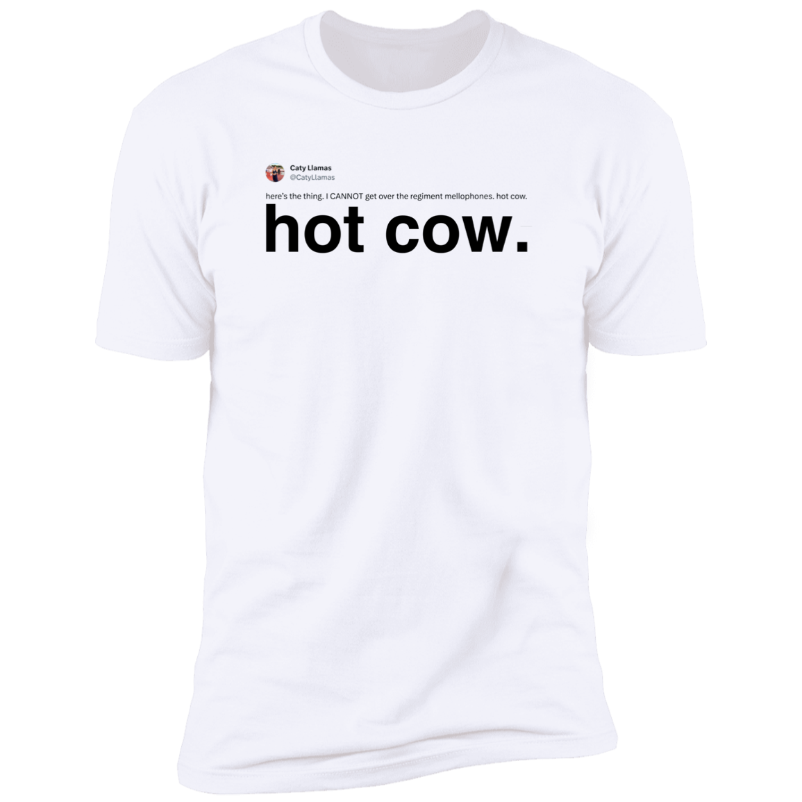 Hot Cow Tweet Tee