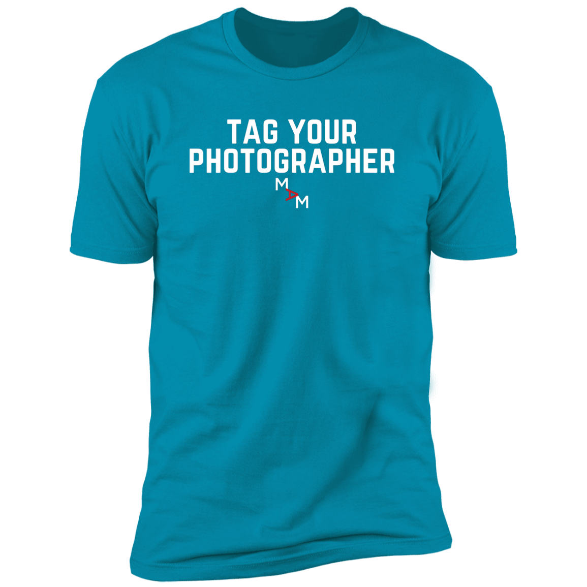 Tag Your Photographer Tee