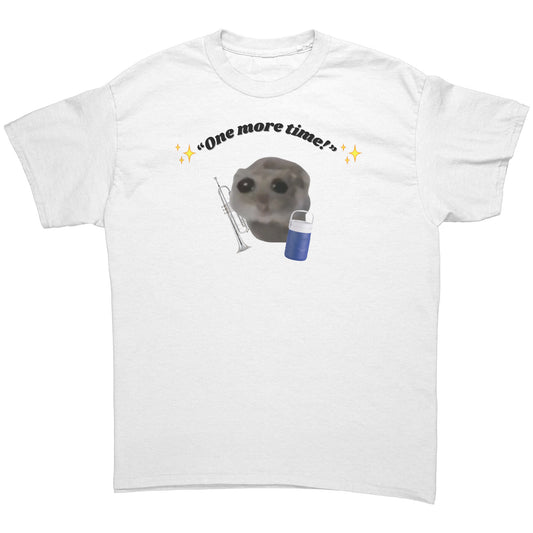 One More Time Tee